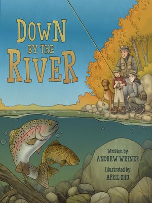 cover image of Down by the River